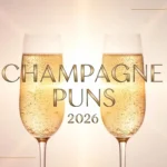 Champagne Puns